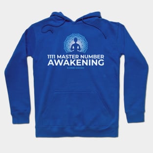 1111 Master Number Awakening Becoming Conscious Hoodie